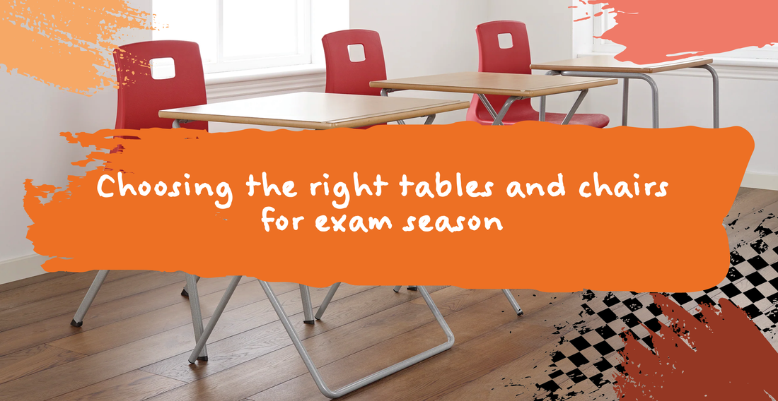 Choosing the right tables and chairs for exam season
