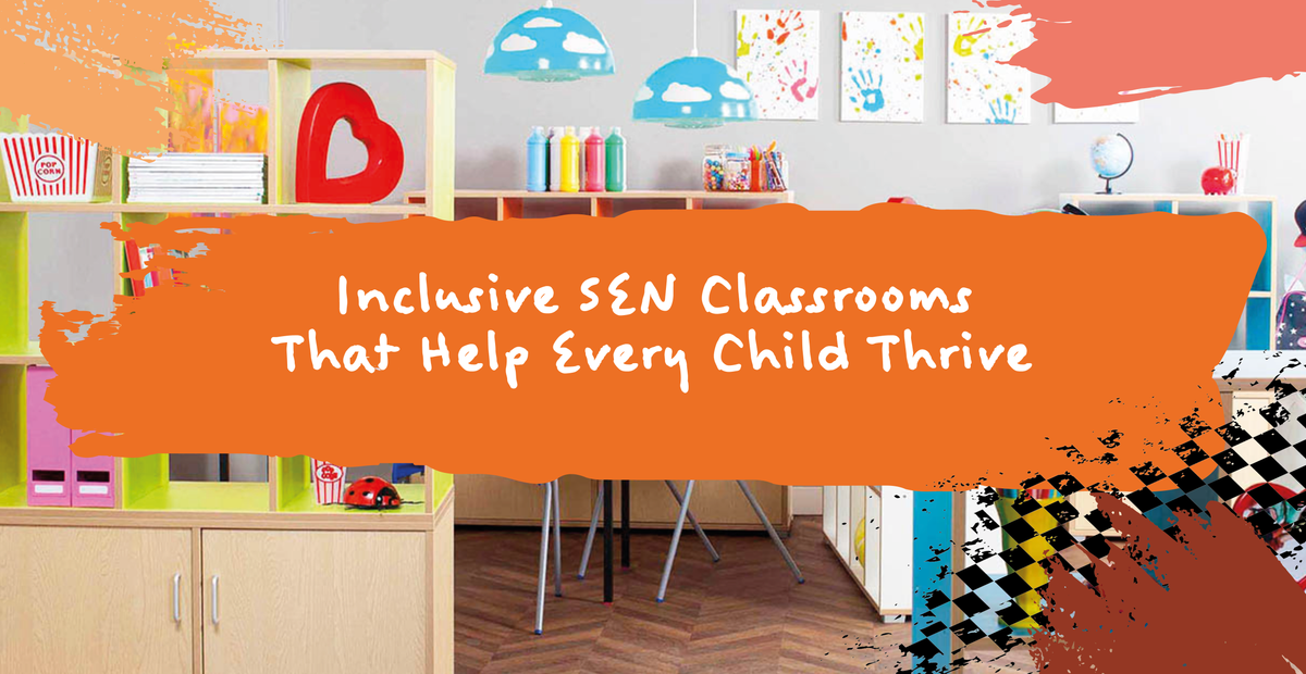 🌈 Creating inclusive learning spaces: SEN classrooms – Chequered Fox